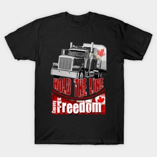 Canada Convoy for Freedom 2022 Canadian Truckers Hold the line T-Shirt